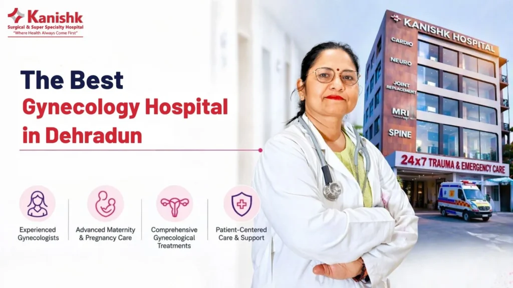 Best Gynecology Hospital in Dehradun